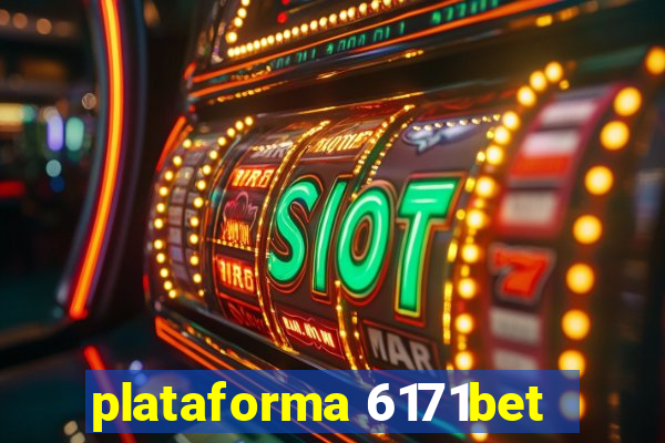 plataforma 6171bet